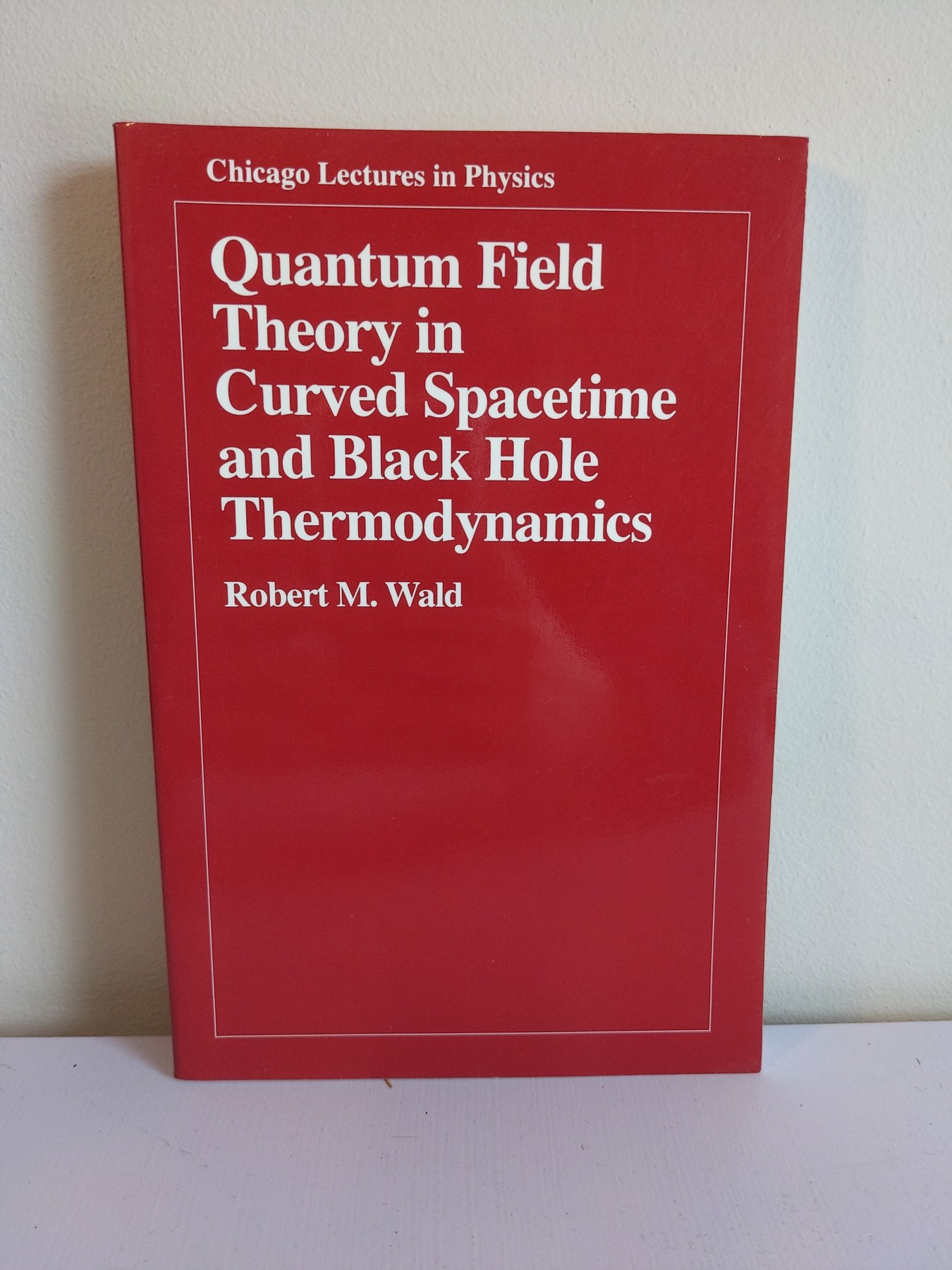 Cover image for Quantum Field Theory in Curved Spacetime and Black Hole Thermodynamics