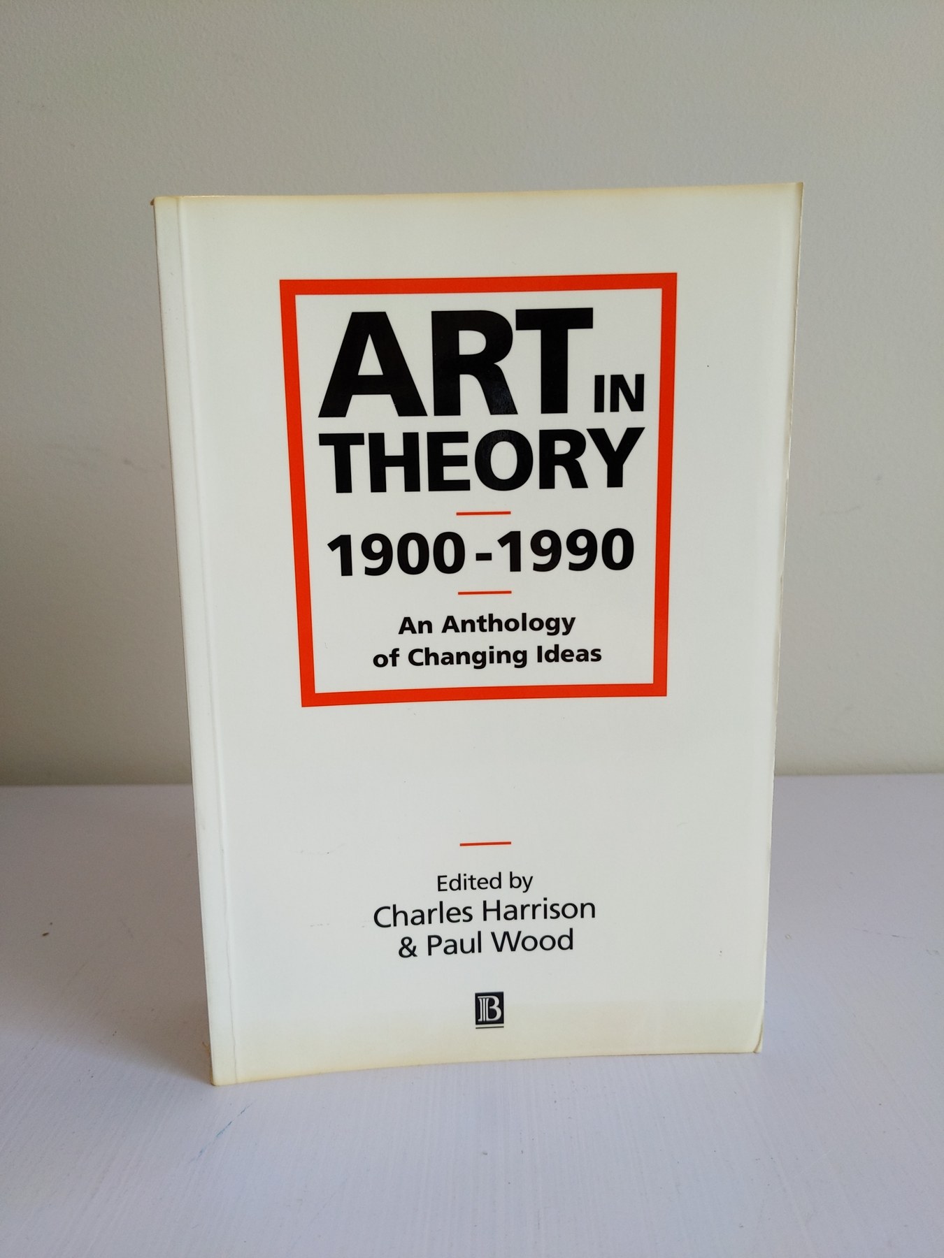 Cover image for Art in Theory, 1900-1990: An Anthology of Changing Ideas
