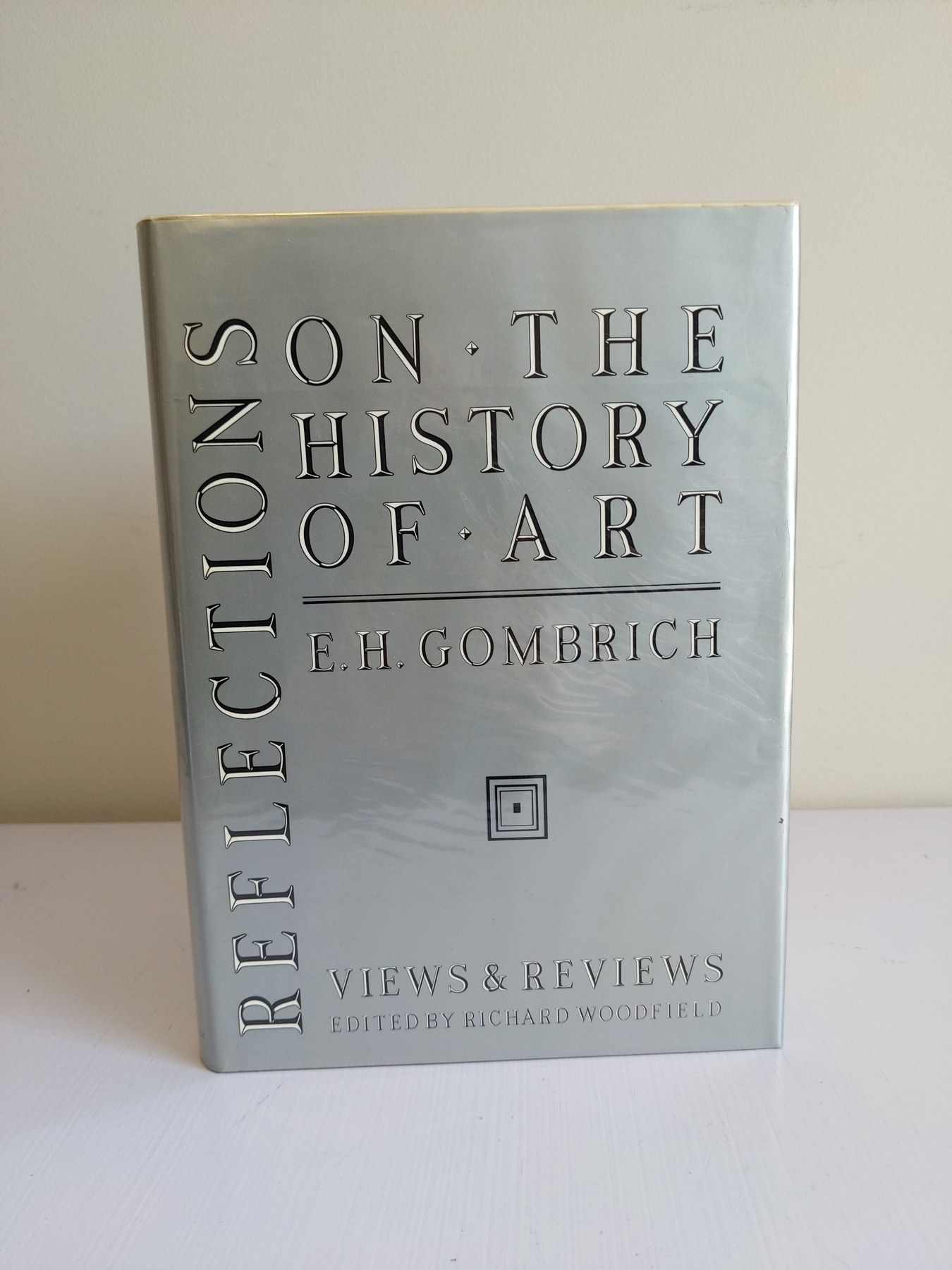 Cover image for Reflections on the History of Art: Views and Reviews