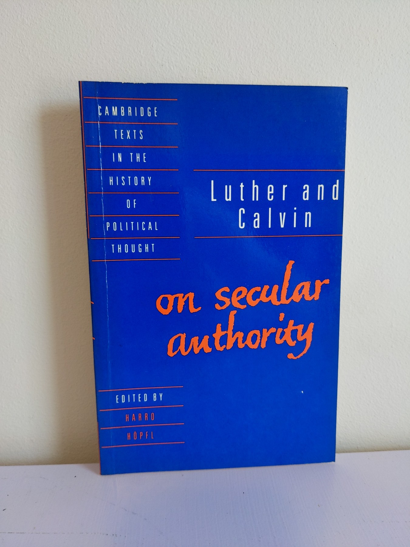 Cover image for Luther and Calvin on Secular Authority