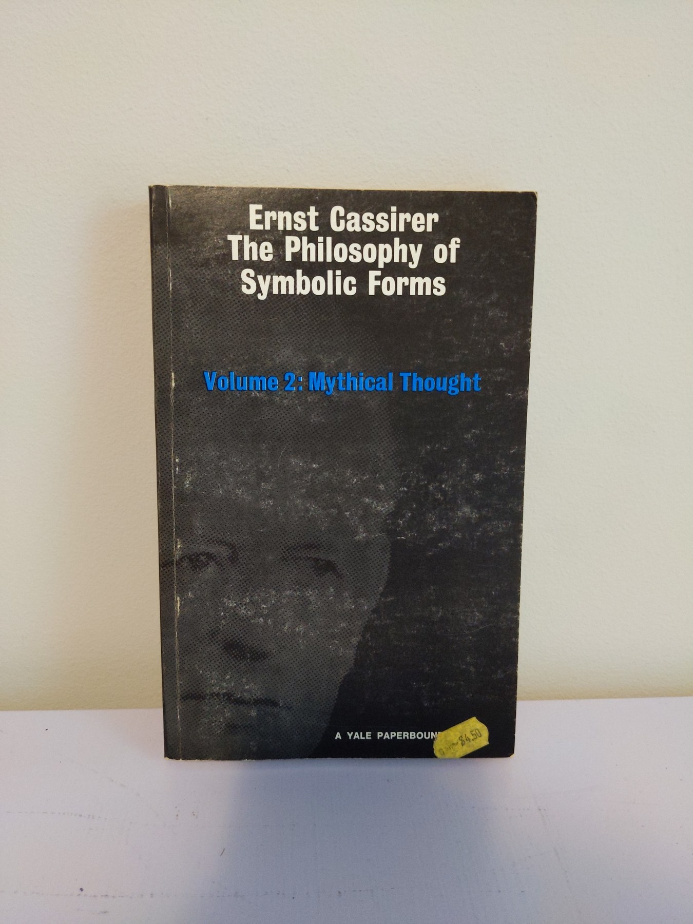 Cover image for The Philosophy of Symbolic Forms, Volume 2: Mythical Thought