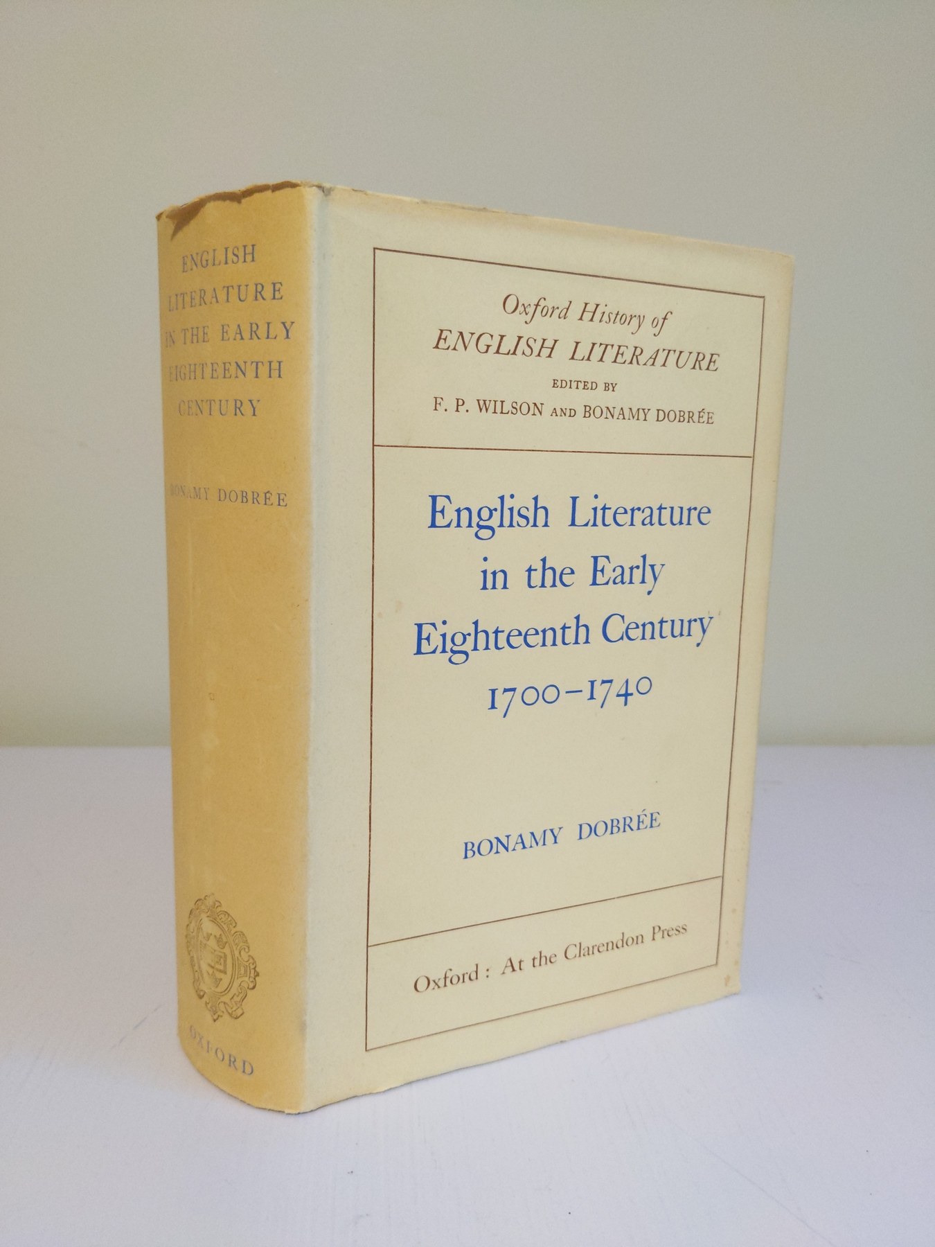Cover image for English Literature in the Early Eighteenth Century, 1700-1740