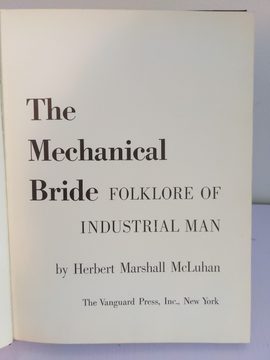 Photo 2 for The Mechanical Bride: Folklore of Industrial Man